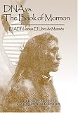 DNA vs. The Book of Mormon