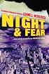 Night and Fear: A Centenary Collection of Stories by Cornell Woolrich (Otto Penzler Book)