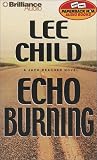 Echo Burning (Jack Reacher, No. 5)