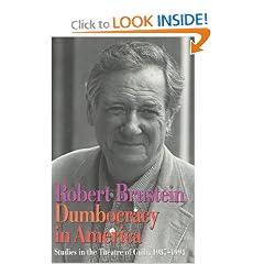 Dumbocracy in America: Studies in the Theatre of Guilt, 1987-1994
