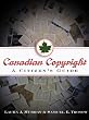 Canadian Copyright: A Citizen's Guide