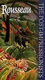 Post-Impressionists: Rousseau [VHS]