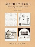 Architecture: Form, Space, and Order