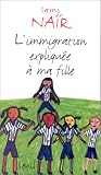 L'immigration expliqu�e � ma fille