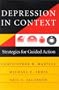 Depression in Context: Strategies for Guided Action