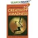 Creativity and Madness: New Findings and Old Stereotypes