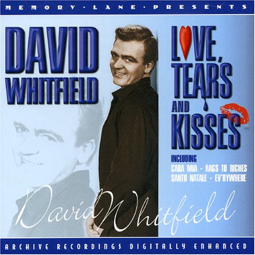 David Whitfield - Love Tears & Kisses - Zortam Music