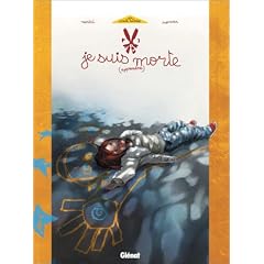 Je suis morte, tome 1
