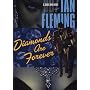 Diamonds Are Forever: James Bond Series #4 (James Bond Novels)
