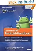 #1: Das inoffizielle Android-Handbuch: In Zusammenarbeit mit AndroidPIT, dem größten deutschsprachigen Android-Forum!