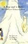 A Boy and a Bear: The Children's Relaxation Book