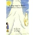 A Boy and a Bear: The Children's Relaxation Book