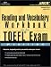 Books : TOEFL Reading Vocab Wkbk 3/E (Toefl Reading and Vocabulary Workbook, 3rd ed)