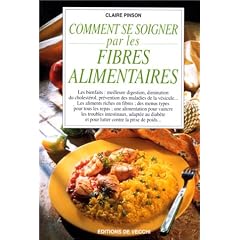 Se soigner par les fibres alimentaires