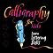 Calligraphy Products at a Glance