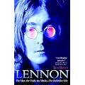 Lennon: The Man The Myth The Music - The Definitive Life