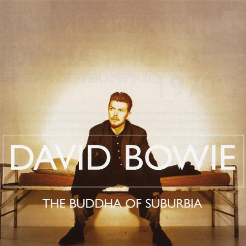 Bowie, David - The Buddha of Suburbia - Zortam Music