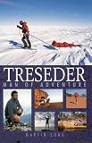 Treseder: Man of Adventure