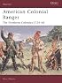 American Colonial Ranger: The Northern Colonies, 1724-64 (Warror)