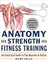 Anatomy for Strength and Fitness Training
