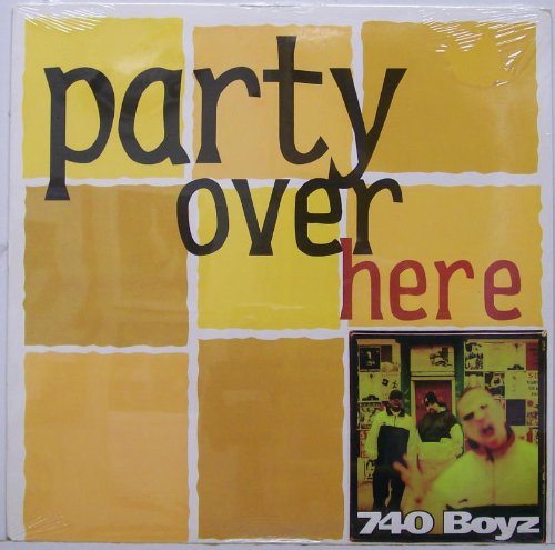 740 Boyz - Party Over Here [Vinyl] - Zortam Music
