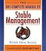 The BHS Complete Manual of Stable Management