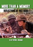 More Than A Memory: Reflections of Viet Nam