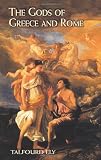 The Gods of Greece and Rome