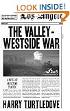 Valley-Westside War (Crosstime Traffic)