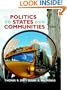 Politics in States and Communities (13th Edition)