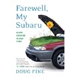Farewell, My Subaru: An Epic Adventure in Local Living