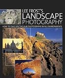Lee Frost s Landscape Photography