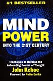 Mind Power into the 21st Century