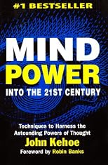 Mind Power ; Into the 21st Century