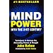 Mind Power into the 21st Century
