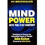Mind Power into the 21st Century