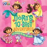 Doras 10 Best Adventures (Dora the Explorer)