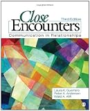 Close Encounters: Communication in Relationships