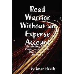Road Warrior Without an Expense Account