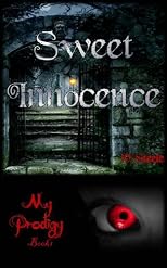 Sweet Innocence (My Prodigy)