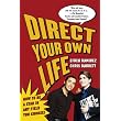 Direct Your Own Life: How to Be a Star in Any Field You Choose! ~ Efren Ramirez