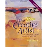 The New Creative Artist: A Guide To Developing Your Creative Spiritpar Nita Leland