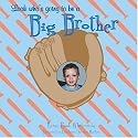 Look Who's Going to Be a Big Brother