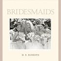 Bridesmaids