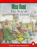 The Year at Thrush Green (Penguin Audiobooks)