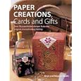 Paper Creations, Cards and Gifts: Over 30 Paperfolded Designs Featuring Origami, Iris and Tea Bag Folding by Steve Biddle and Megumi Biddle