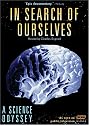 A Science Odyssey: In Search of Ourselves