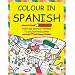 Colour in Spanish (Colour in Series)