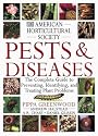American Horticultural Society Pests and Diseases: The Complete Guide to Preventing, Identifying and Treating Plant Problems
