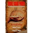 Whole Brain Power: The Fountain of Youth for the Mind and Body ~ Michael Lavery